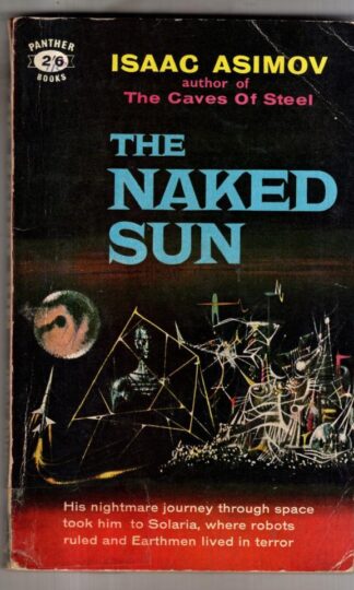 The Naked Sun : Isaac Asimov