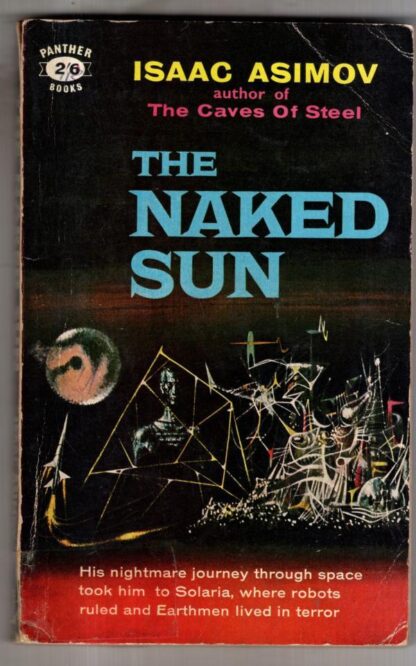 The Naked Sun : Isaac Asimov