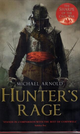 Hunter's Rage (The Civil War Chronicles): Book 3 of The Civil War Chronicles : Michael Arnold