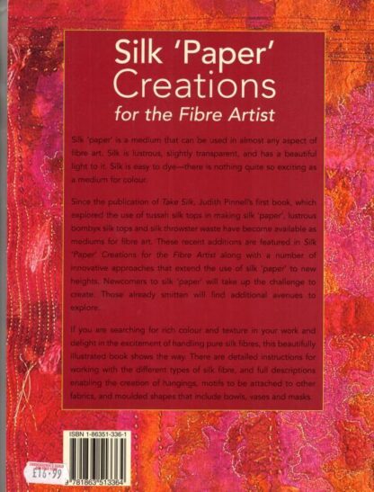 Silk Paper Creations For The Fibre Artist:Judith Pinnell - Image 2
