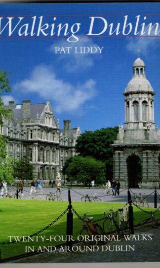 Walking Dublin (Walking S.) : Pat Liddy