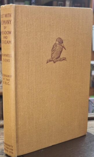 Out with Romany By Meadow and Stream : G. Bramwell Evens
