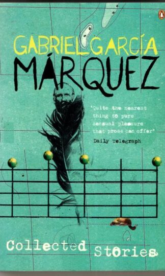 Collected Stories : Gabriel Garcia Marquez