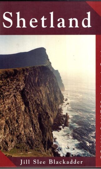 Shetland : Island Guide:Jill Slee Blackadder