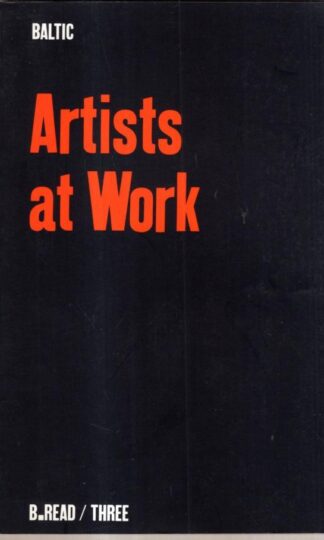 Artists at Work (B.READ / Three) : Daniel Birnbaum