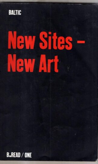 New Sites - New Art: 1 : Sune Nordgren (Editor)