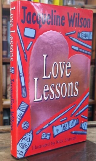 Love Lessons (signed) : Jacqueline Wilson