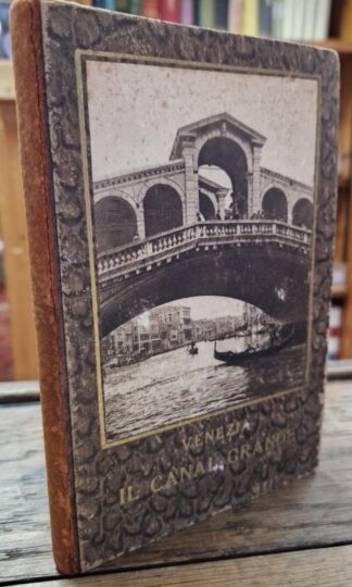 Venezia. Il Canal Grande : Gazzettino Illustrato