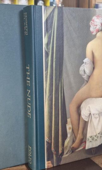The Nude (Folio Society) : Kenneth Clark