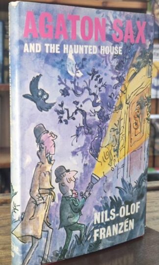 Agaton Sax and the Haunted House : Nils-Olof Franzen
