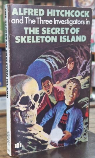 The Secret of Skeleton Island (Alfred Hitchcock and the Three Investigators) : Robert Arthur