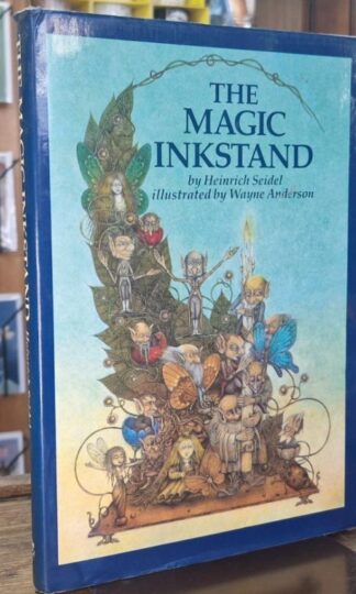 The Magic Inkstand and other Stories : Heinrich Seidel