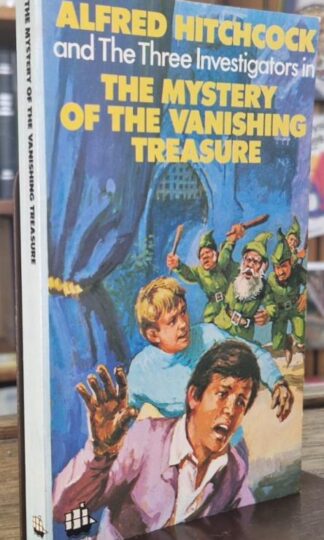 The Mystery of the Vanishing Treasure (Alfred Hitchcock and the Three Investigators) : Robert Arthur