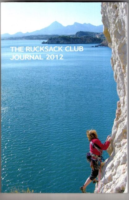 The Rucksack Club Journal 2012:Joe Kyle