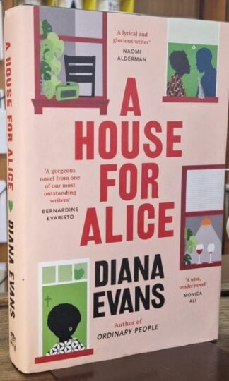 A House for Alice : Diana Evans