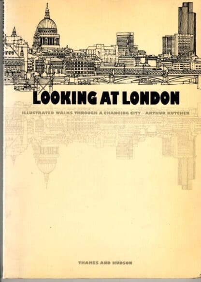 Looking at London : Arthur Kutcher