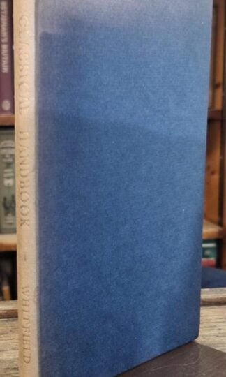 A Classical Handbook for Sixth Forms : B.G. Whitfield