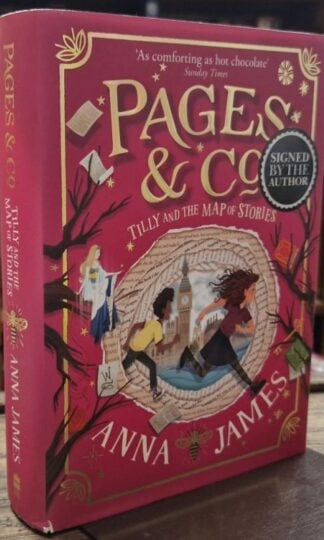 Tilly and the Map of Stories (signed) : Anna James