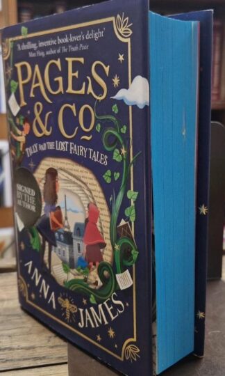 Tilly and the Lost Fairy Tales (signed) : Anna James