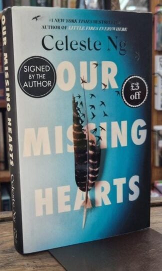 Our Missing Hearts (Signed) : Celeste Ng