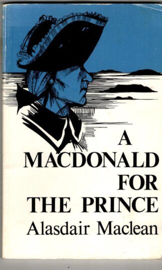 A Macdonald for the Prince : Alasdair Maclean
