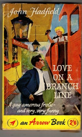 Love On a Branch Line : John Hadfield