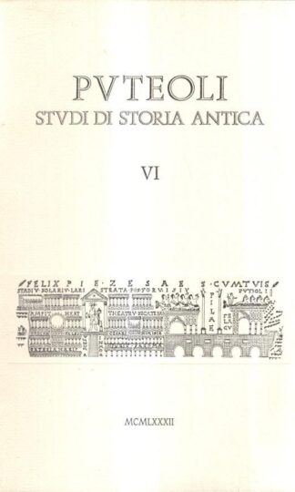 Puteoli. Studi di Storia Antica VI : Various