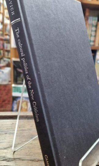 The Cultural Politics of the New Criticism : Mark Jancovich