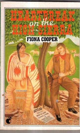 Heartbreak On The High Sierra : Fiona Cooper