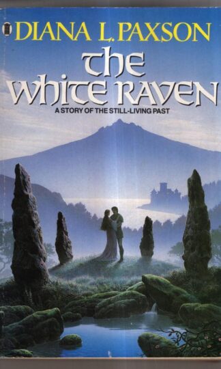 The White Raven : Diana L. Paxson