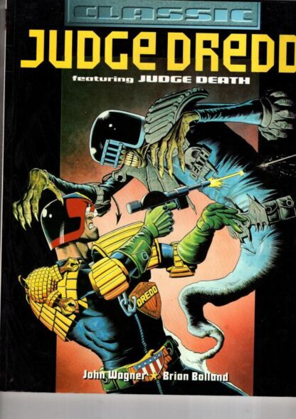 Judge Dredd-Classic Judge Dredd (Judge Dredd S.):John Wagner