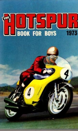 The Hotspur Book for Boys 1973 (Annual) : D. C. Thompson