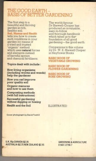 Soil, Humus and Health: An Organic Guide (Gardening Series) : Wilfred Edward Shewell-Cooper