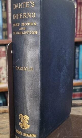 Dante's Divine Comedy: The Inferno. A Literal Prose Translation, with the Text of the Original : John A. Carlyle