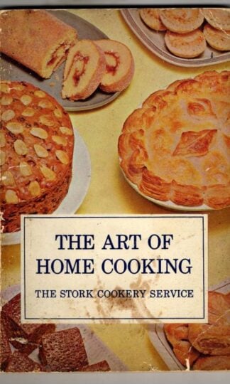 The Art Of Home Cooking : Stork Cookery Service