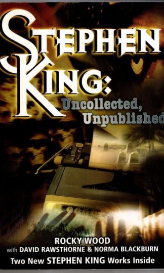 Stephen King: Uncollected, Unpublished: Uncollected, Unpublished : Rocky Wood