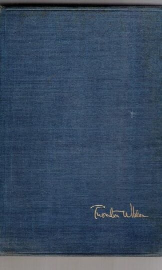 The Bridge of San Luis Rey:Thornton Wilder
