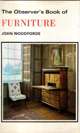 The Observer's Book of Furniture : John Woodforde