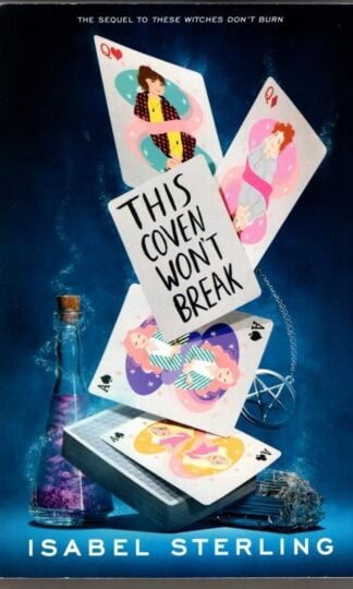 This Coven Won't Break : Isabel Sterling