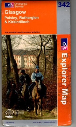 Explorer Sheet 342 Glasgow : Ordnance Survey