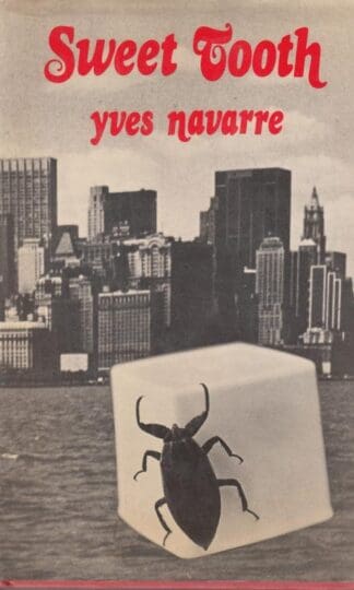 Sweet Tooth:Yves Navarre
