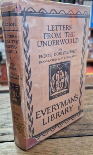 Letters from the Underworld : Fedor Dostoieffsky