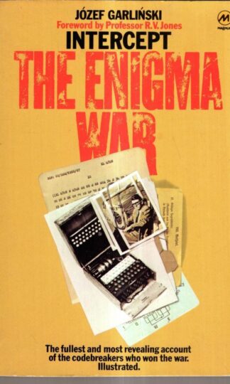 Intercept: The Enigma War : Jozef Garlinski