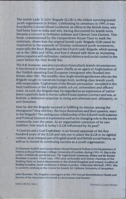 A Good Jew and a Good Englishman: Jewish Lads' and Girls' Brigade, 1895-1995 : Sharman Kadish - Image 2