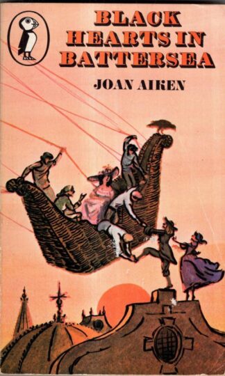 Black Hearts in Battersea : Joan Aiken