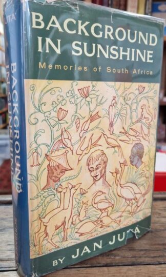 Background In Sunshine Memories of South Africa : Jan Juta