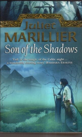 Son of the Shadows : Juliet Marillier