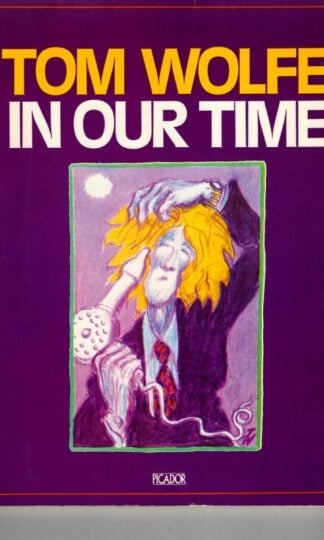In Our Time : Tom Wolfe