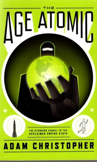 The Age Atomic : Adam Christopher