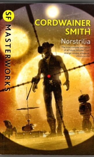 Norstrilia : Cordwainer Smith